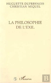 La Philosophie De L'Exil
