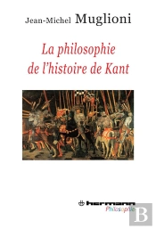 La Philosophie De L'Histoire De Kant