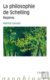La Philosophie De Schelling : Repères