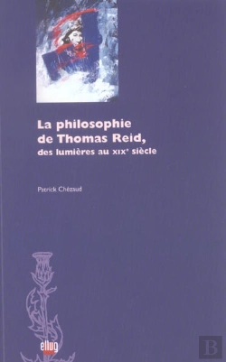 Bertrand.pt - La Philosophie De Thomas Reid, Des Lumieres Au Xixe Siecle