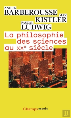 Bertrand.pt - La Philosophie Des Sciences Au Xx Siècle
