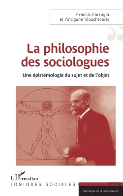 Bertrand.pt - La Philosophie Des Sociologues : Une Épistémologie Du Sujet Et De L'Objet