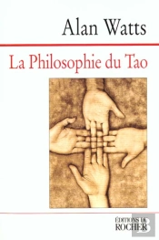 La Philosophie Du Tao