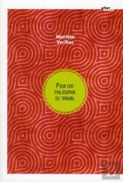 La Philosophie Du Travail