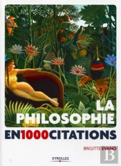 La Philosophie En 1000 Citations.De Platon A Comte-Sponville