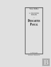La Philosophie Française ; Descartes, Pascal
