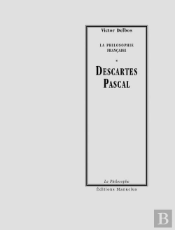 Bertrand.pt - La Philosophie Française ; Descartes, Pascal