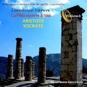 La Philosophie Ouverte A Tous : Aristote Et Socrate