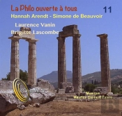 La Philosophie Ouverte A Tous: Hannah Arendt Et Simone De Beauvoir