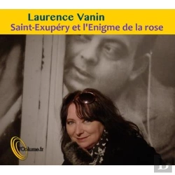 Bertrand.pt - La Philosophie Ouverte A Tous : St Exupery Et L'Enigme De La Rose (Texte Et Son)