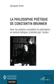 La Philosophie Poetique De Constantin Brunner
