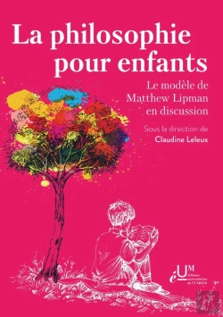 Bertrand.pt - La Philosophie Pour Enfants : Le Modèle De Matthew Lipman En Discussion