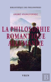 La Philosophie Romantique Allemande