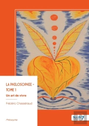 La Philosophie - Tome 1