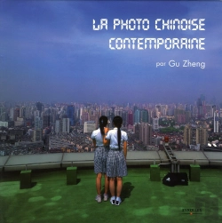 Bertrand.pt - La Photo Chinoise Contemporaine