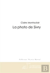 La Photo De Sivry