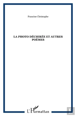 Bertrand.pt - La Photo Déchirée Et Autres Poèmes