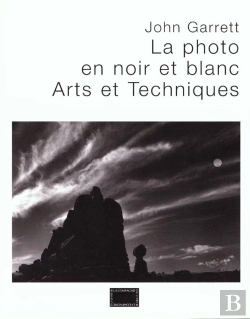 Bertrand.pt - La Photo En Noir Et Blanc