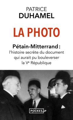 Bertrand.pt - La Photo : Pétain-Mitterrand : L'Histoire Secrète Du Document Qui Aurait Pu Bouleverser La Ve République