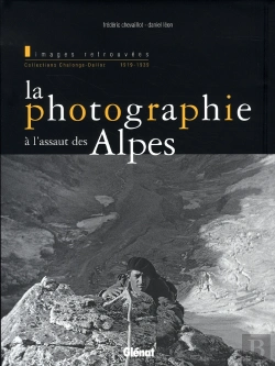 Bertrand.pt - La Photographie À L'Assaut Des Alpes