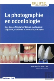 La Photographie En Odontologie