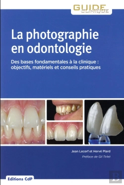 Bertrand.pt - La Photographie En Odontologie