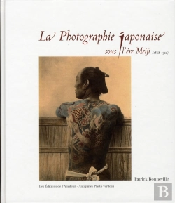 Bertrand.pt - La Photographie Japonaise Sous L'Ère Meiji