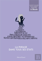 La Phrase Dans Tous Ses États