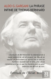 La Phrase Infinie De Thomas Bernhard