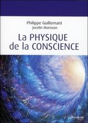 La Physique De La Conscience