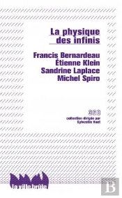 La Physique Des Infinis