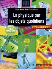La Physique Par Les Objets Quotidiens (2e Édition)