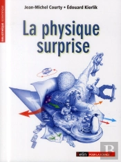 La Physique Surprise