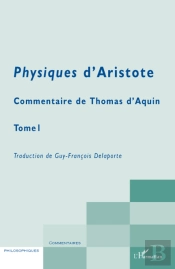 La Physiques D'Aristote Tome 1 ; Commentaire De Thomas D'Aquin