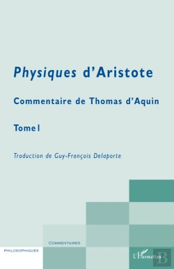 Bertrand.pt - La Physiques D'Aristote Tome 1 ; Commentaire De Thomas D'Aquin