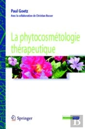 La Phytocosmetologie Therapeutique