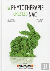 La Phytothérapie Chez Les Nac : Mammifères, Oiseaux, Reptiles, Poissons