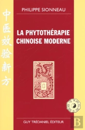 La Phytotherapie Chinoise Moderne