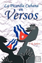 La Picardia Cubana En Versos