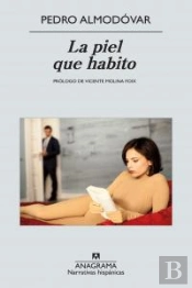 La Piel Que Habito