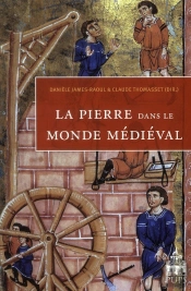 La Pierre Dans Le Monde Médiéval