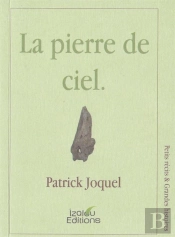 La Pierre De Ciel.