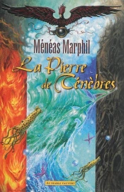 La Pierre De Ténèbres