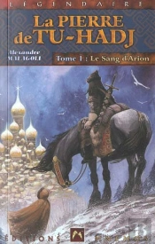 La Pierre De Tu-Hadj T.1