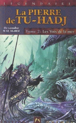Bertrand.pt - La Pierre De Tu-Hadj T.2 ; Les Voix De La Mer