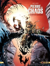 La Pierre Du Chaos Tome 2 : Le Temps Des Barbares