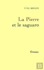 La Pierre Et Le Saguaro