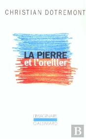 La Pierre Et L'Oreiller
