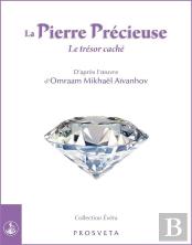 La Pierre Precieuse - Le Tresor Cache