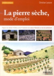 La Pierre Sèche ; Mode D'Emploi